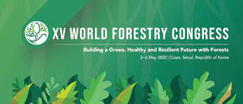 XV World Forestry Congress - UPSC Notes