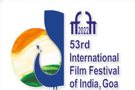 53rd International Film Festival Of India - UPSC Notes